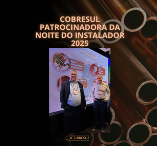 Cobresul é Patrocinadora da Noite do Instalador 2025